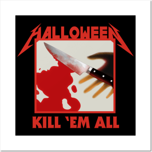 Halloween Kill Em All Posters and Art